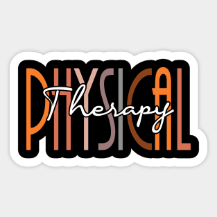 Physical Therapy Funny Physical Therapist Sticker